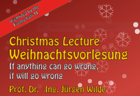 „Wilde“ Christmas Lecture